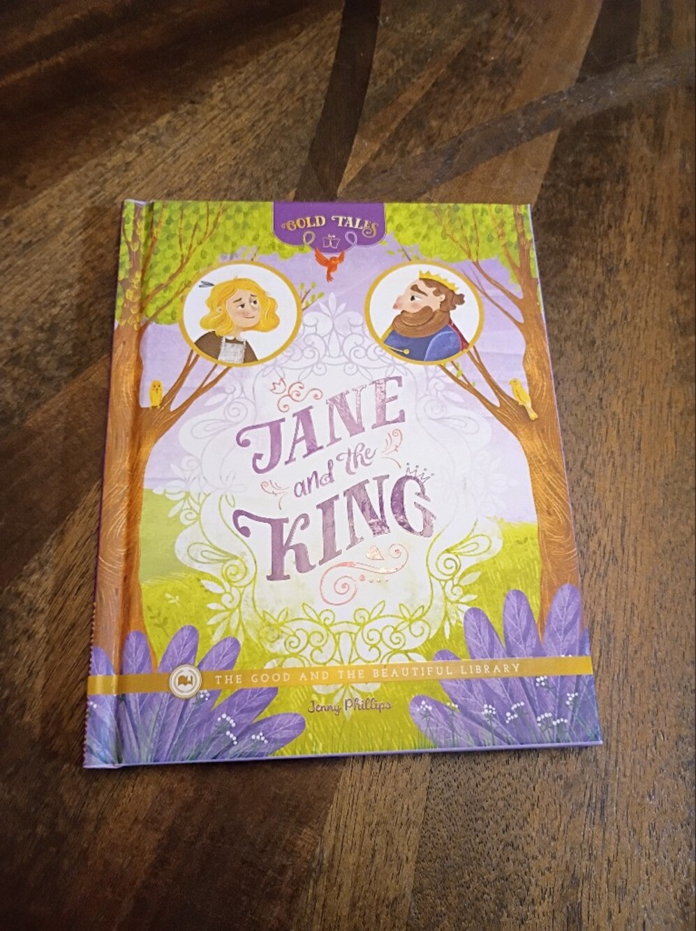 Jane and the King Hardcover Children's Reader Book Gold Tales Good and Beautiful